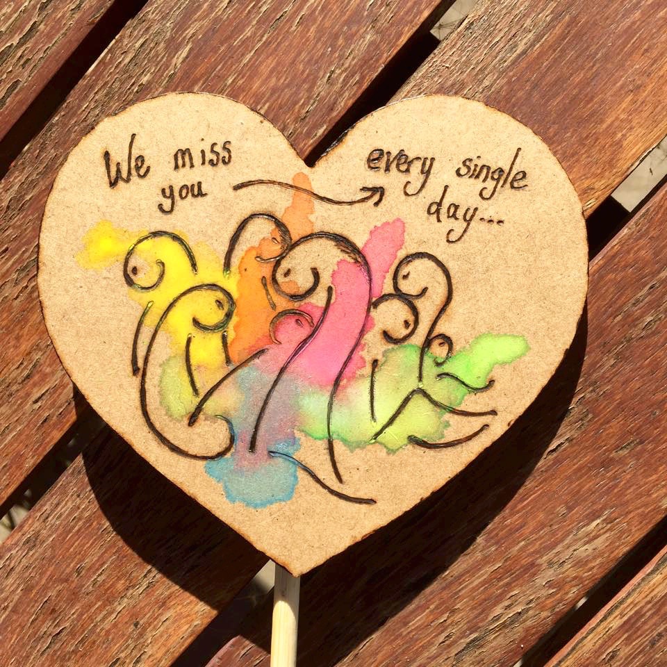 We miss you, every single day ~ ink & pyrography on wood